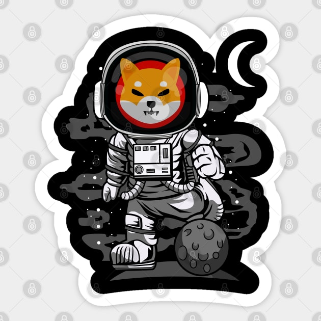 Astronaut Shiba Inu Coin To The Moon Crypto Token Cryptocurrency Wallet Shib Army Birthday Gift For Men Women Kids Sticker by Thingking About